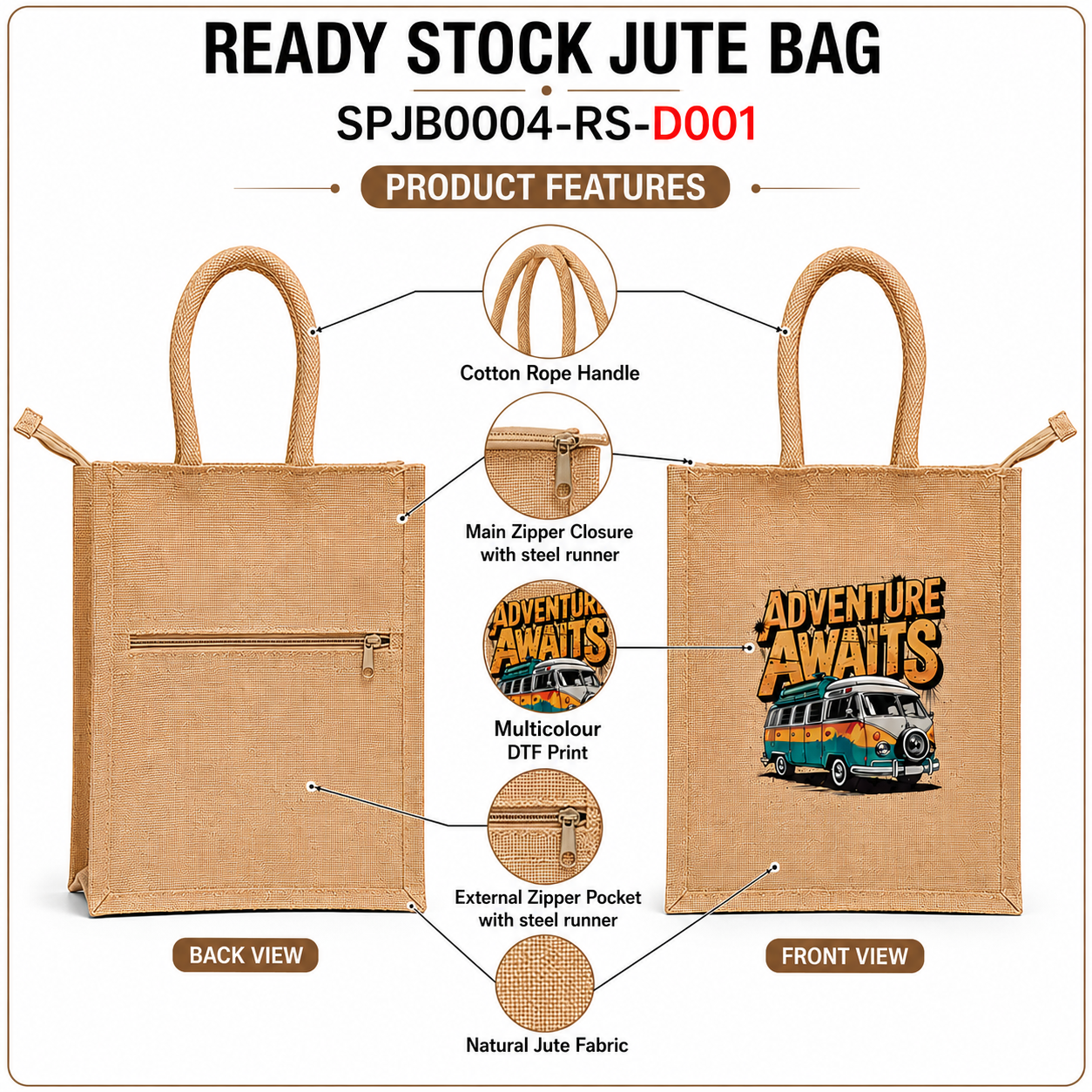 Front and back features of Adventure Awaits Ready Stock Jute Bag with cotton rope handles, main zipper, external zipper pocket and multicolour DTF print – SPJB0004-RS-D001